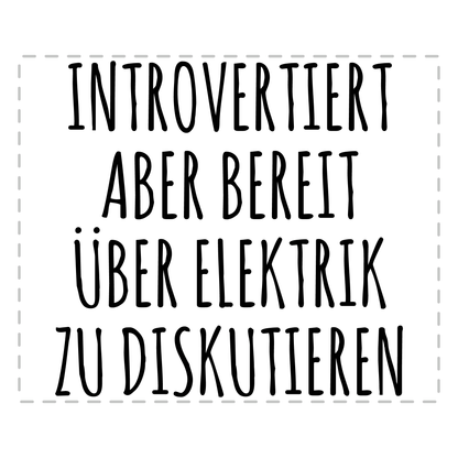 Elektriker Tasse Introvertiert aber bereit über Elektrik zu diskutieren