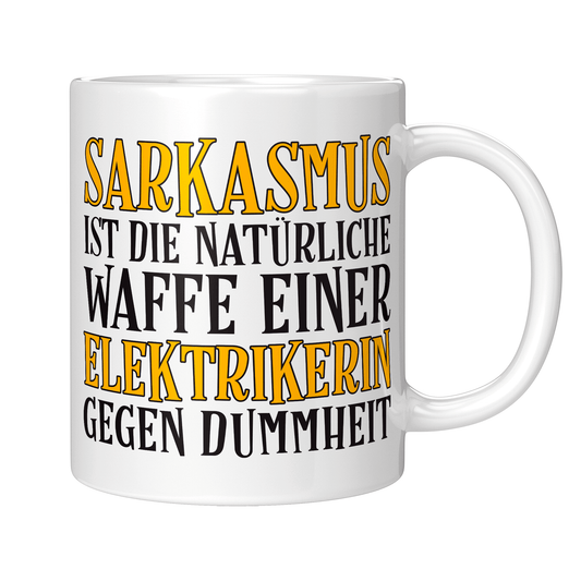Elektriker Tasse Sarkasmus einer Elektrikerin