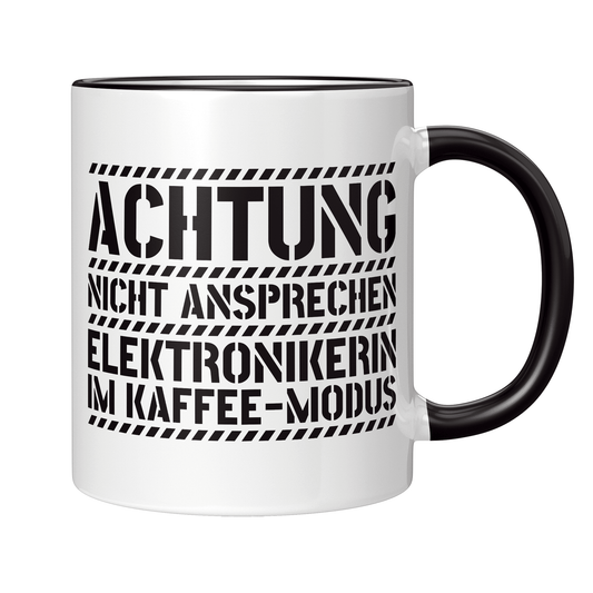 Elektroniker Tasse - Elektronikerin im Kaffee-Modus (Geschenk)