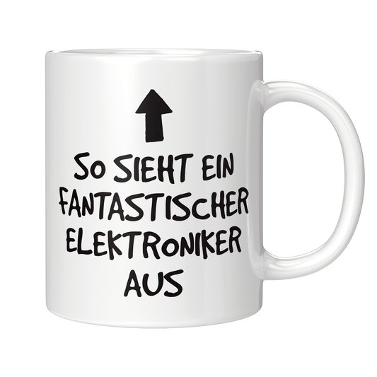 Elektroniker Tasse - Fantastischer Elektroniker (Elektronikerin, Geschenk)