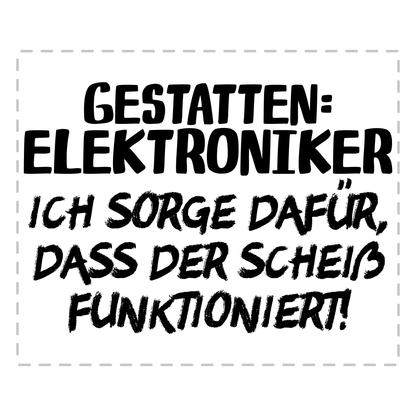 Elektroniker Tasse - Gestatten: Elektroniker (Elektronikerin, Geschenk)