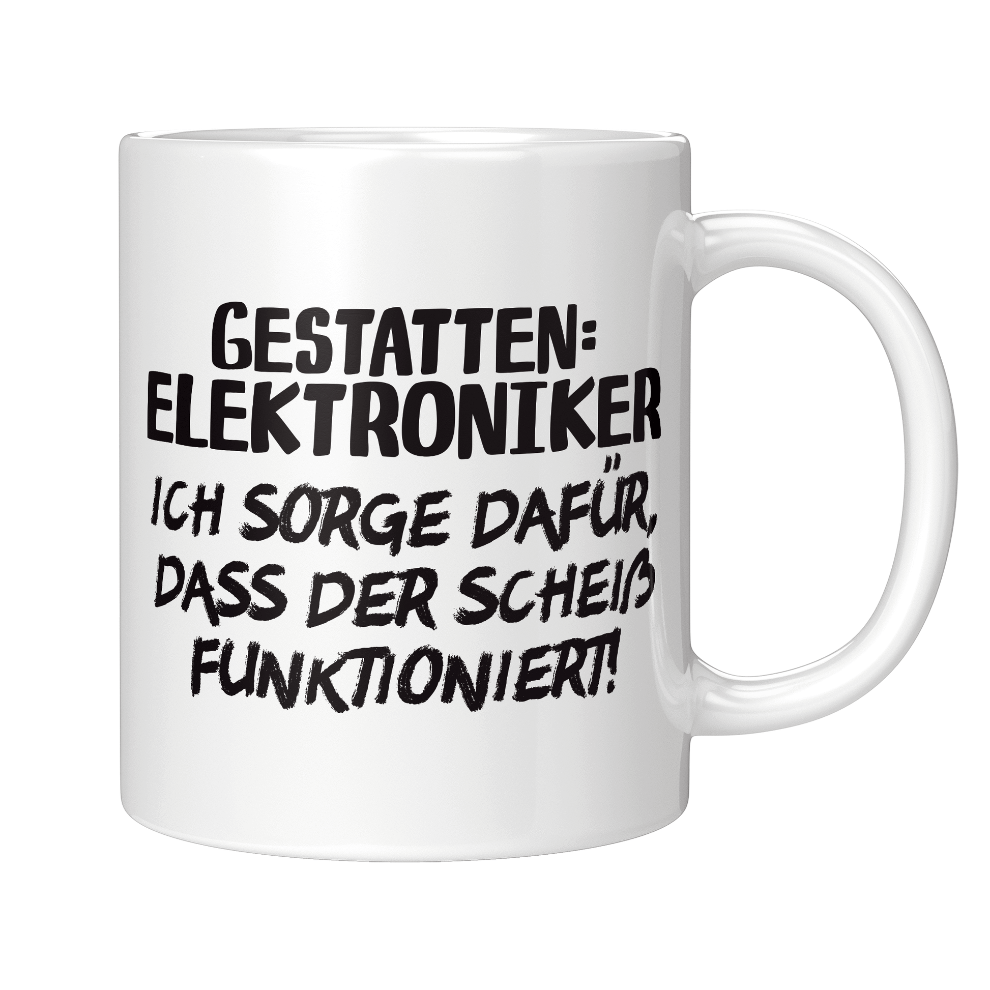 Elektroniker Tasse - Gestatten: Elektroniker (Elektronikerin, Geschenk)