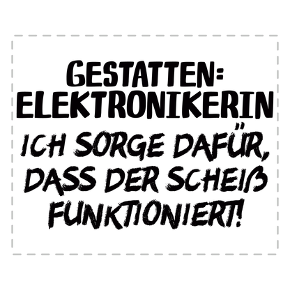 Elektroniker Tasse - Gestatten: Elektronikerin (Geschenk)