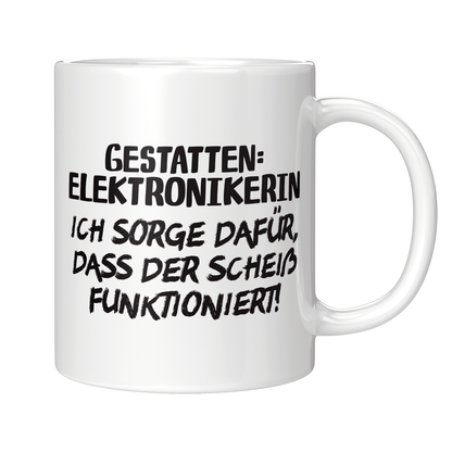 Elektroniker Tasse - Gestatten: Elektronikerin (Geschenk)