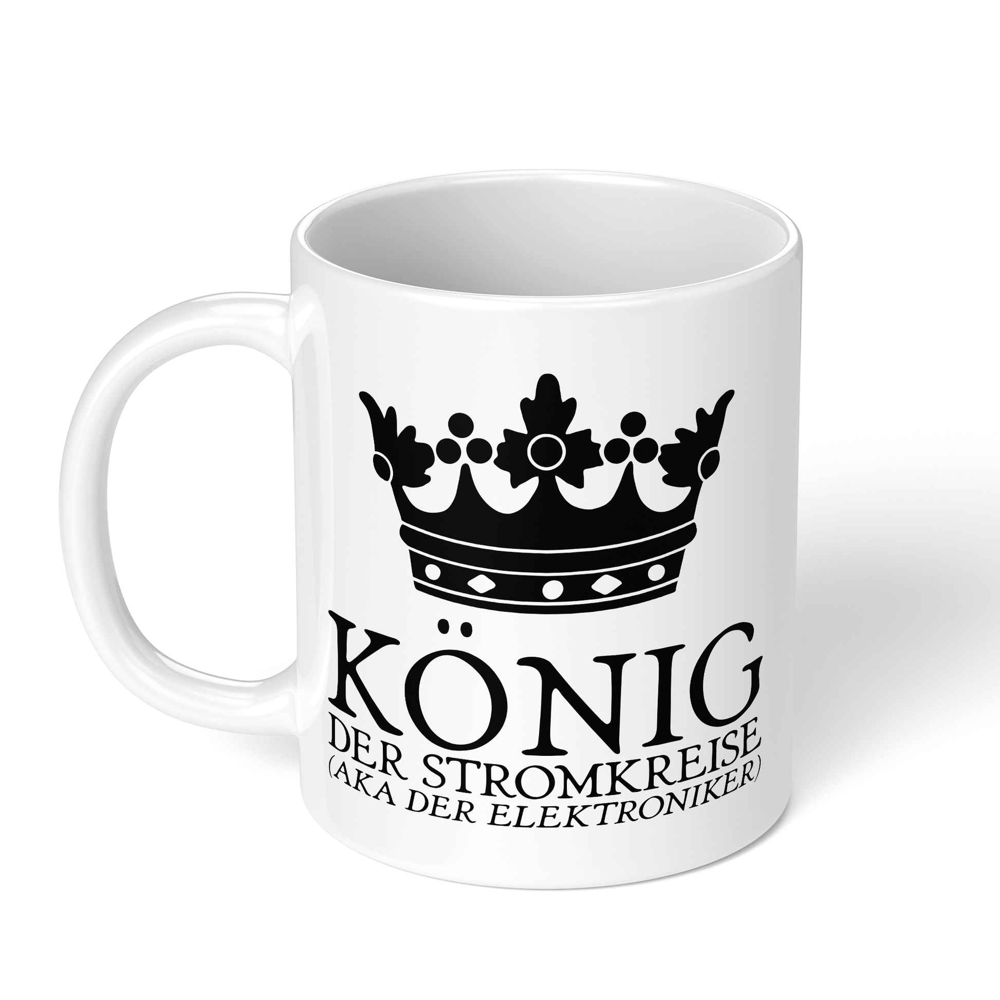 CupHaven® Elektroniker Tasse - König der Stromkreise (aka der Elektroniker) - Geschenk für Elektroniker und Elektronikerinnen