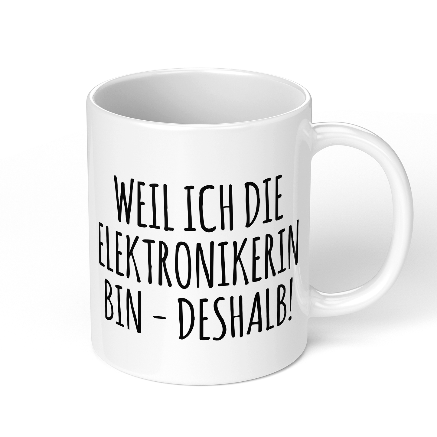 CupHaven® Elektroniker Tasse - Weil ich die Elektronikerin bin - Deshalb! - Geschenk für Elektroniker und Elektronikerinnen