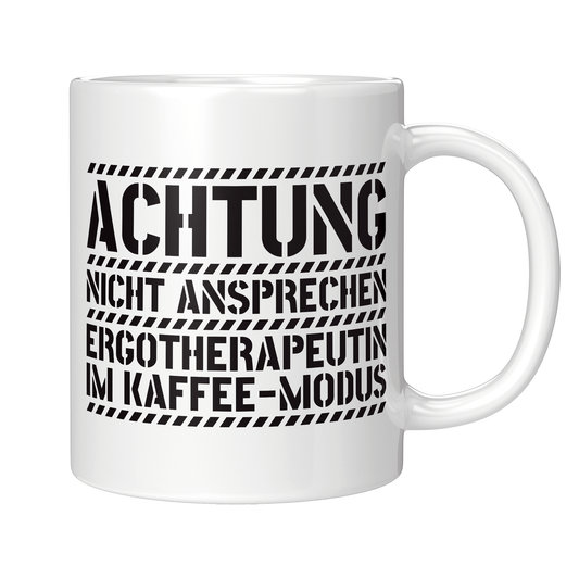 Ergotherapie Tasse - Ergotherapeutin im Kaffee-Modus (Ergotherapeut, Geschenk)