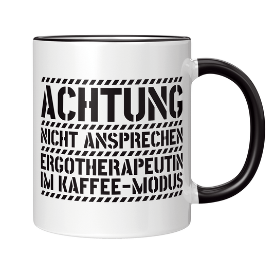 Ergotherapie Tasse - Ergotherapeutin im Kaffee-Modus (Ergotherapeut, Geschenk)