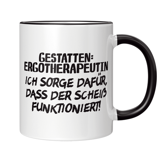 Ergotherapie Tasse - Gestatten: Ergotherapeutin (Ergotherapeut, Geschenk)