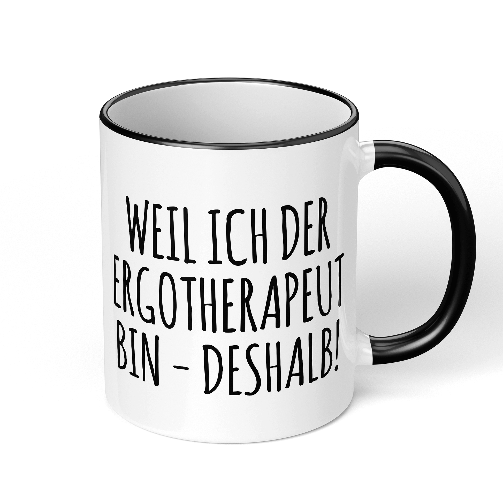 CupHaven® Ergotherapie Tasse - Weil ich der Ergotherapeut bin - Deshalb! - Geschenk für Ergotherapeuten und Ergotherapeutinnen