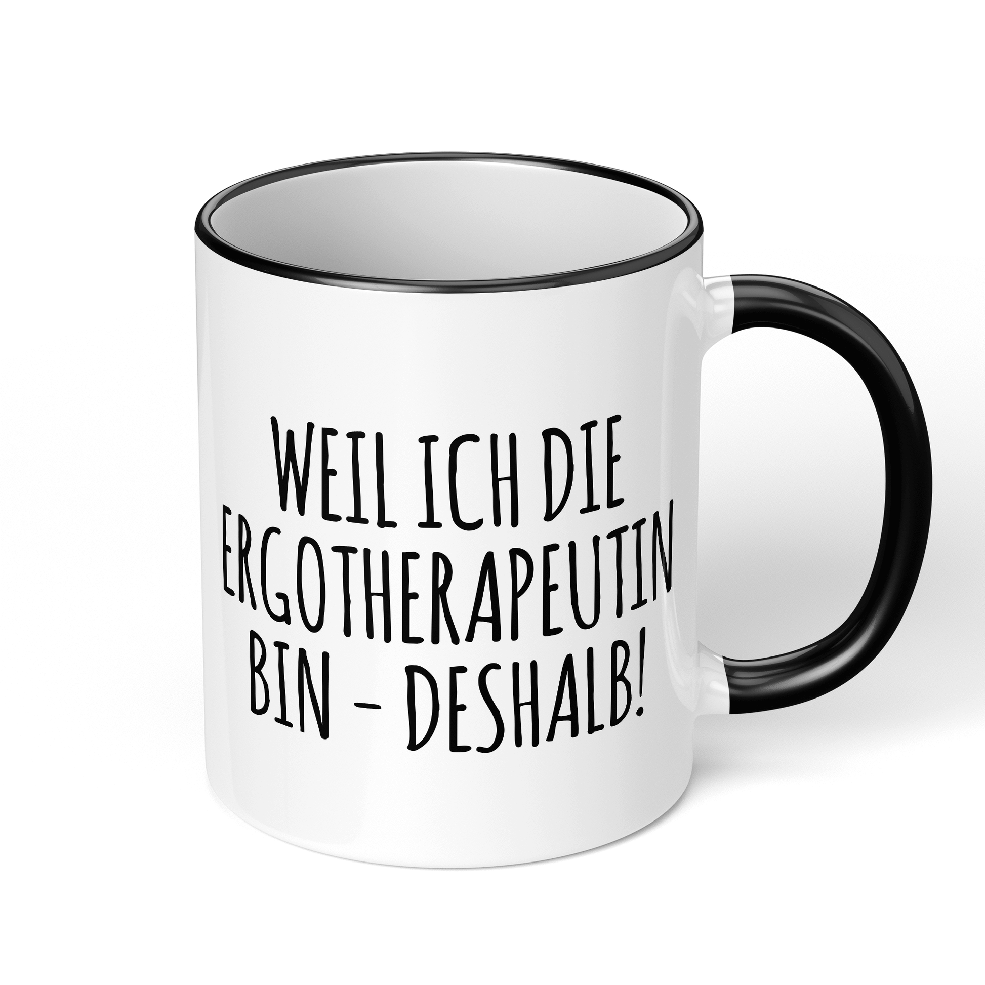 CupHaven® Ergotherapie Tasse -  Weil ich die Ergotherapeutin bin - Deshalb! - Geschenk für Ergotherapeuten und Ergotherapeutinnen