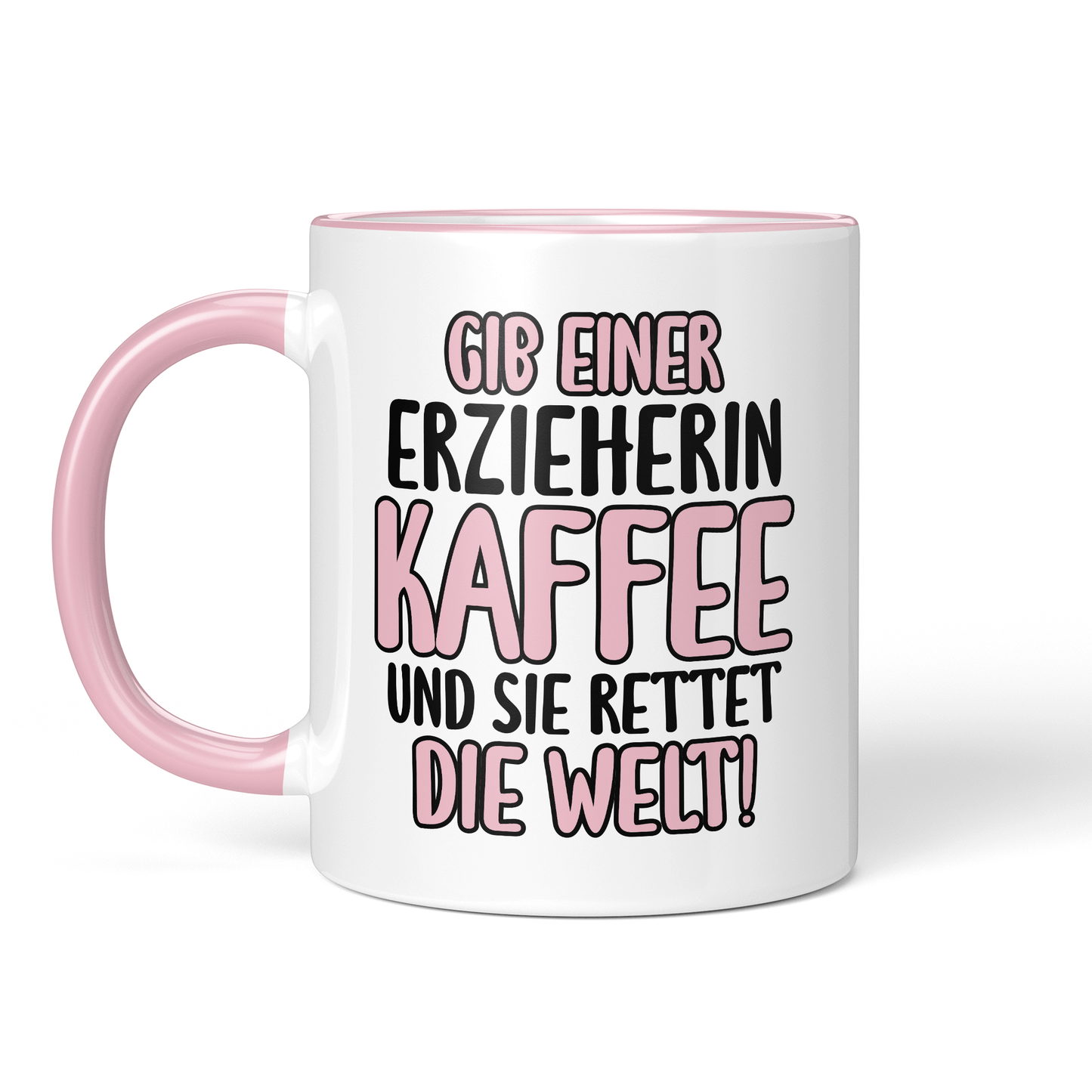 CupHaven® Erzieher Tasse - Gib einer Erzieherin Kaffee und sie rettet die Welt! - Geschenk für Erzieher und Erzieherinnen