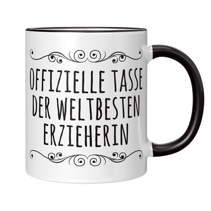 Erzieher Tasse - Offizielle Tasse der weltbesten Erzieherin