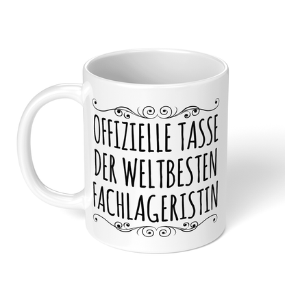 CupHaven® Fachlagerist Tasse - Weltbeste Fachlageristin - Geschenk für Fachlageristen und Fachlageristinnen