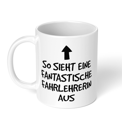 CupHaven® Fahrlehrer Tasse - Fantastische Fahrlehrerin - Geschenk für Fahrlehrer und Fahrlehrerinnen