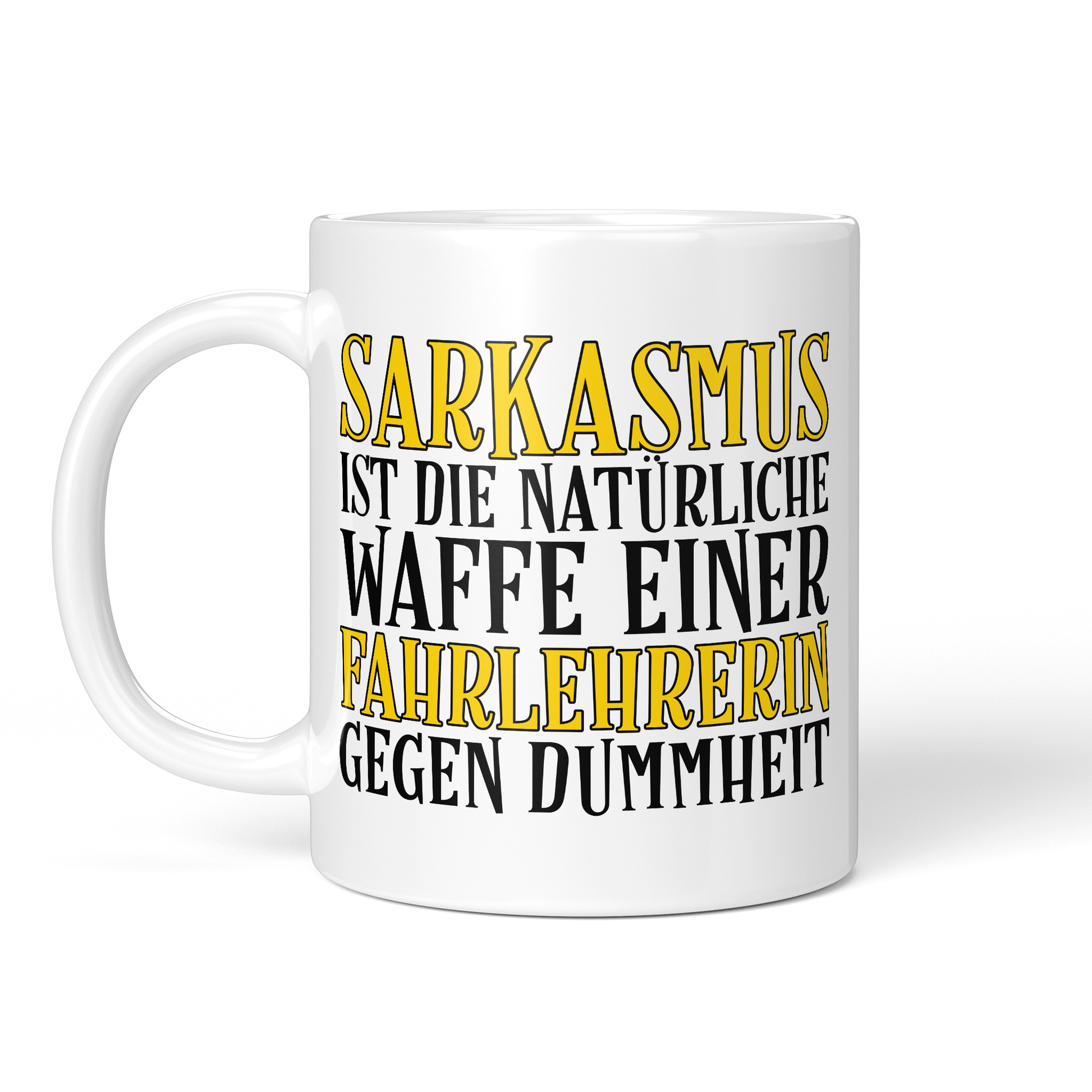 CupHaven® Fahrlehrer Tasse - Sarkasmus einer Fahrlehrerin - Geschenk für Fahrlehrer und Fahrlehrerinnen