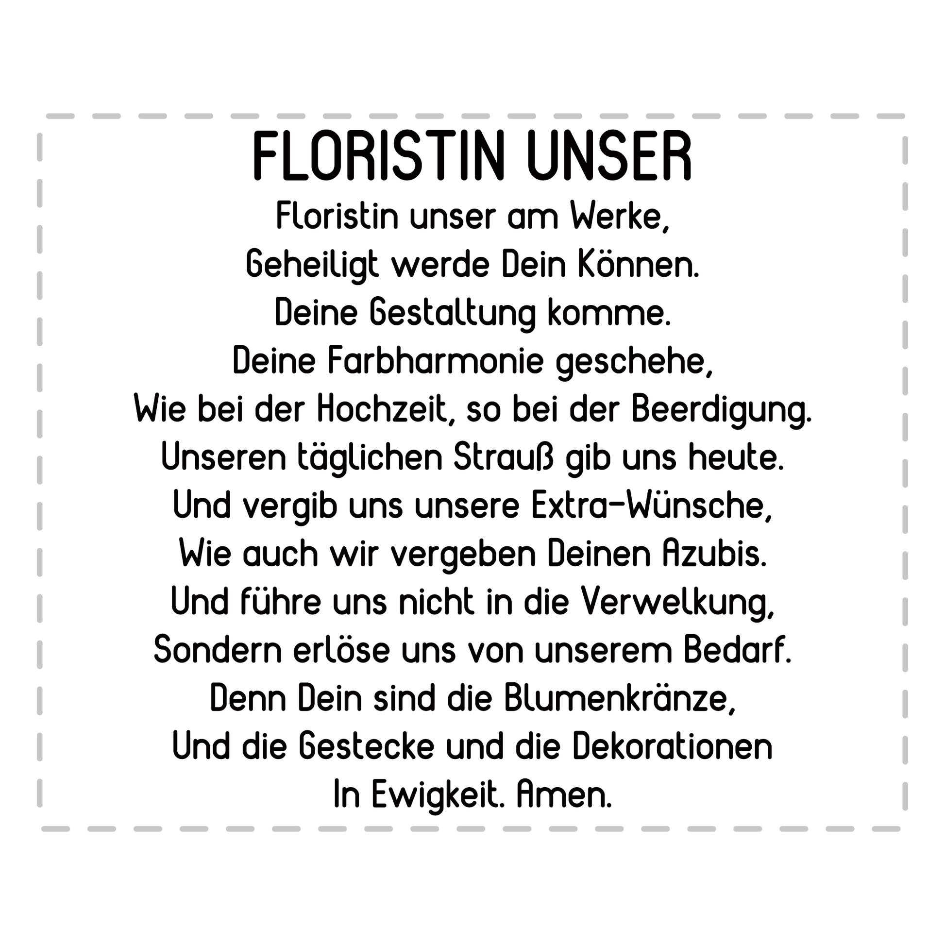 Florist Tasse Floristin Unser Gebet