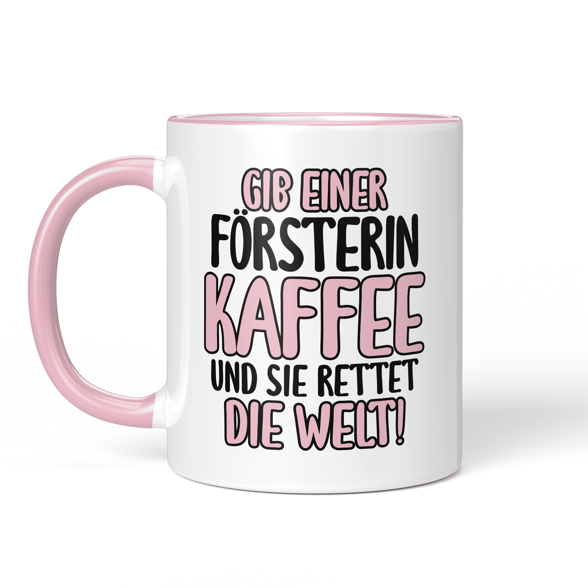 CupHaven® Förster Tasse - Gib einer Försterin Kaffee und sie rettet die Welt! - Geschenk für Försterinnen