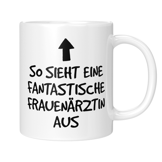 CupHaven® Frauenarzt Tasse - Fantastische Frauenärztin - Geschenk für Frauenärzte, Gynäkologen und die Gynäkologie