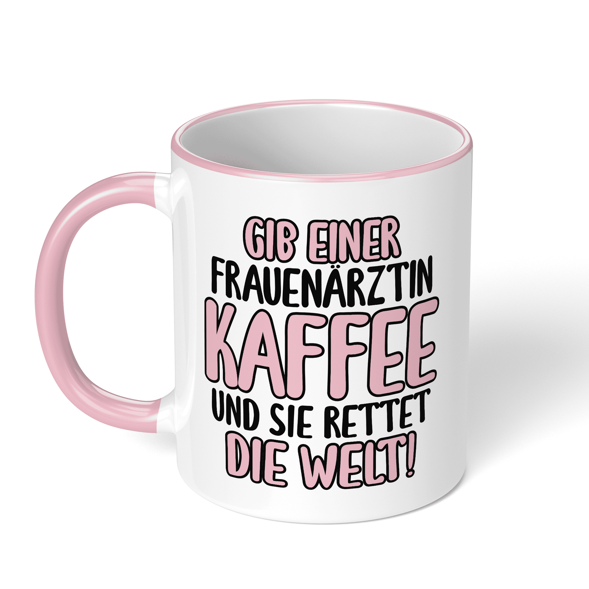 CupHaven® Frauenarzt Tasse - Gib einer Frauenärztin Kaffee und sie rettet die Welt! - Geschenk für Frauenärzte, Gynäkologen und die Gynäkologie