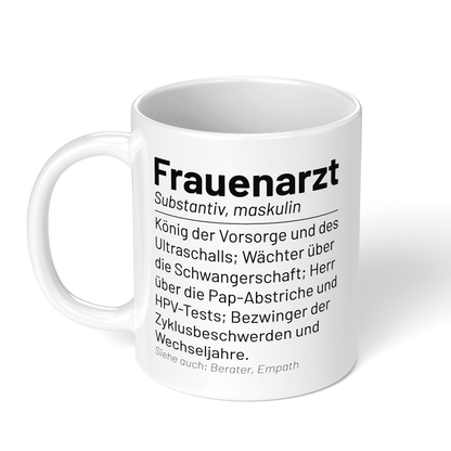 CupHaven® Frauenarzt Tasse - Wörterbuch "Frauenarzt" - Geschenk für Frauenärzte, Gynäkologen und die Gynäkologie