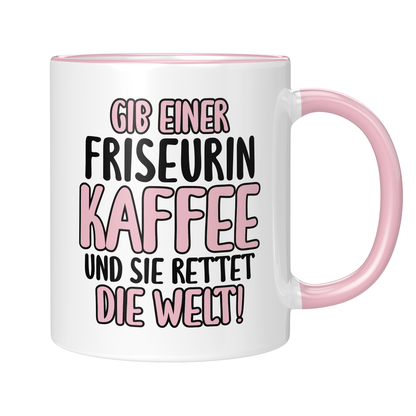 CupHaven® Friseur Tasse - Gib einer Friseurin Kaffee und sie rettet die Welt! - Geschenk für Friseurinnen und Friseure