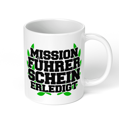 CupHaven® Führerschein Bestanden Tasse - Mission "Führerschein" erledigt - Geschenk zur bestandenen Fahrprüfung