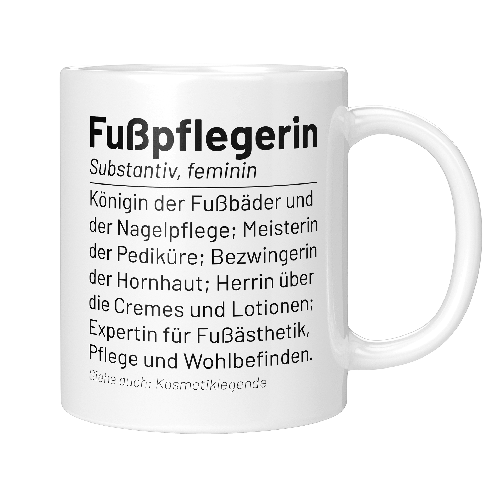 CupHaven® Fußpflegerin Tasse - Wörterbuch "Fußpflegerin" - Geschenk für kosmetische Fußpflegerinnen