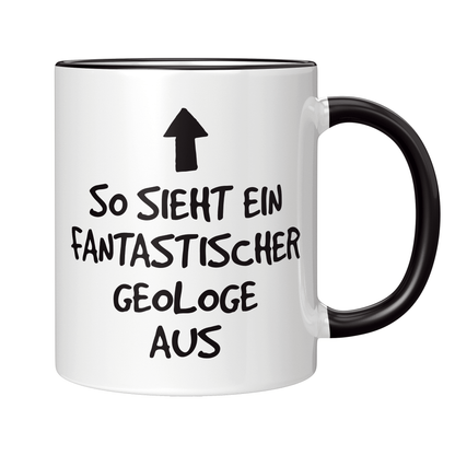 Geologie Tasse - Fantastischer Geologe (Geologin, Geschenk)