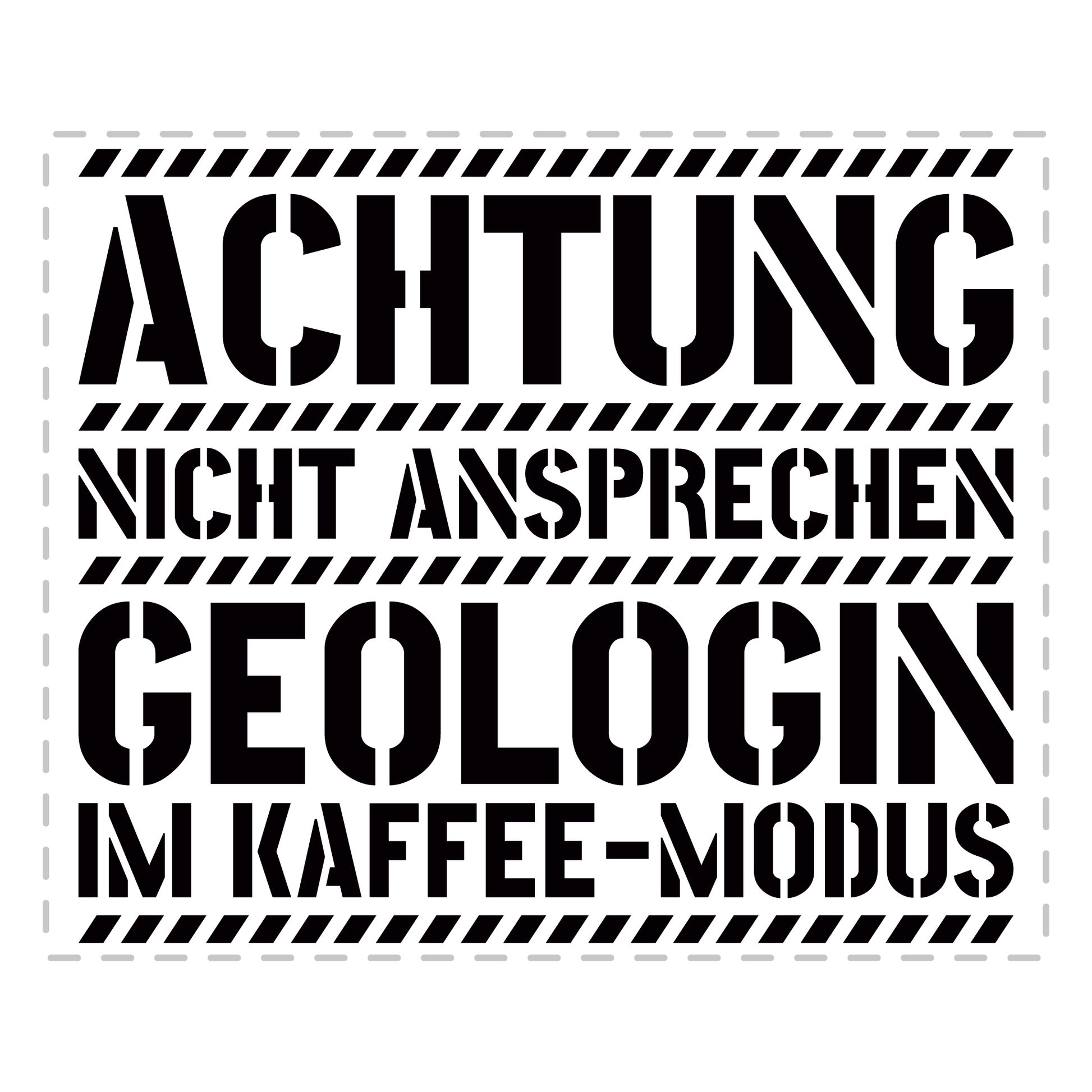 Geologie Tasse - Geologin im Kaffee-Modus (Geologe, Geschenk)