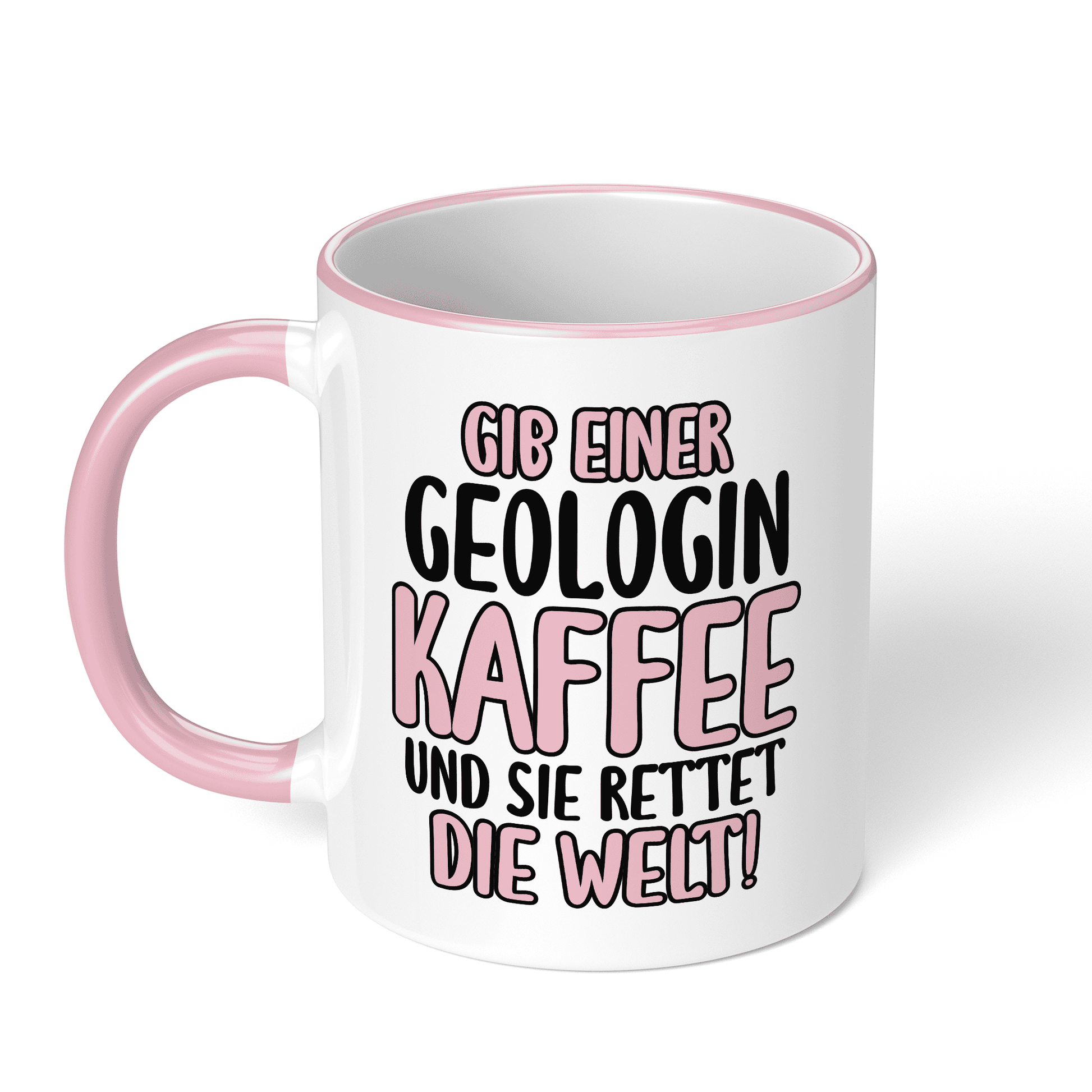 CupHaven® Geologie Tasse - Gib einer Geologin Kaffee und sie rettet die Welt! - Geschenk für Geologen und Geologinnen