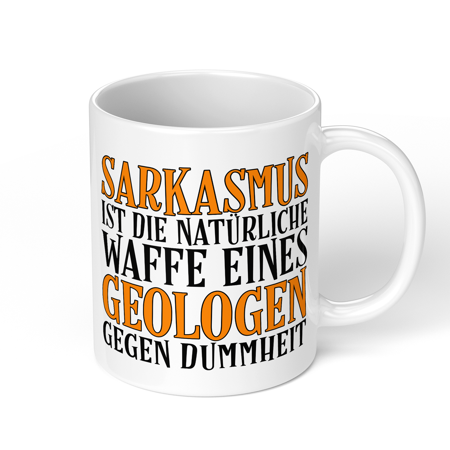 CupHaven® Geologie Tasse - Sarkasmus eines Geologen - Geschenk für Geologen und Geologinnen