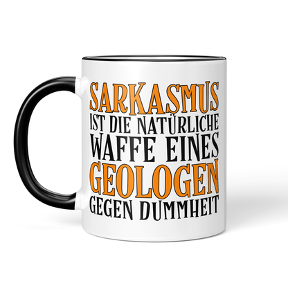 CupHaven® Geologie Tasse - Sarkasmus eines Geologen - Geschenk für Geologen und Geologinnen