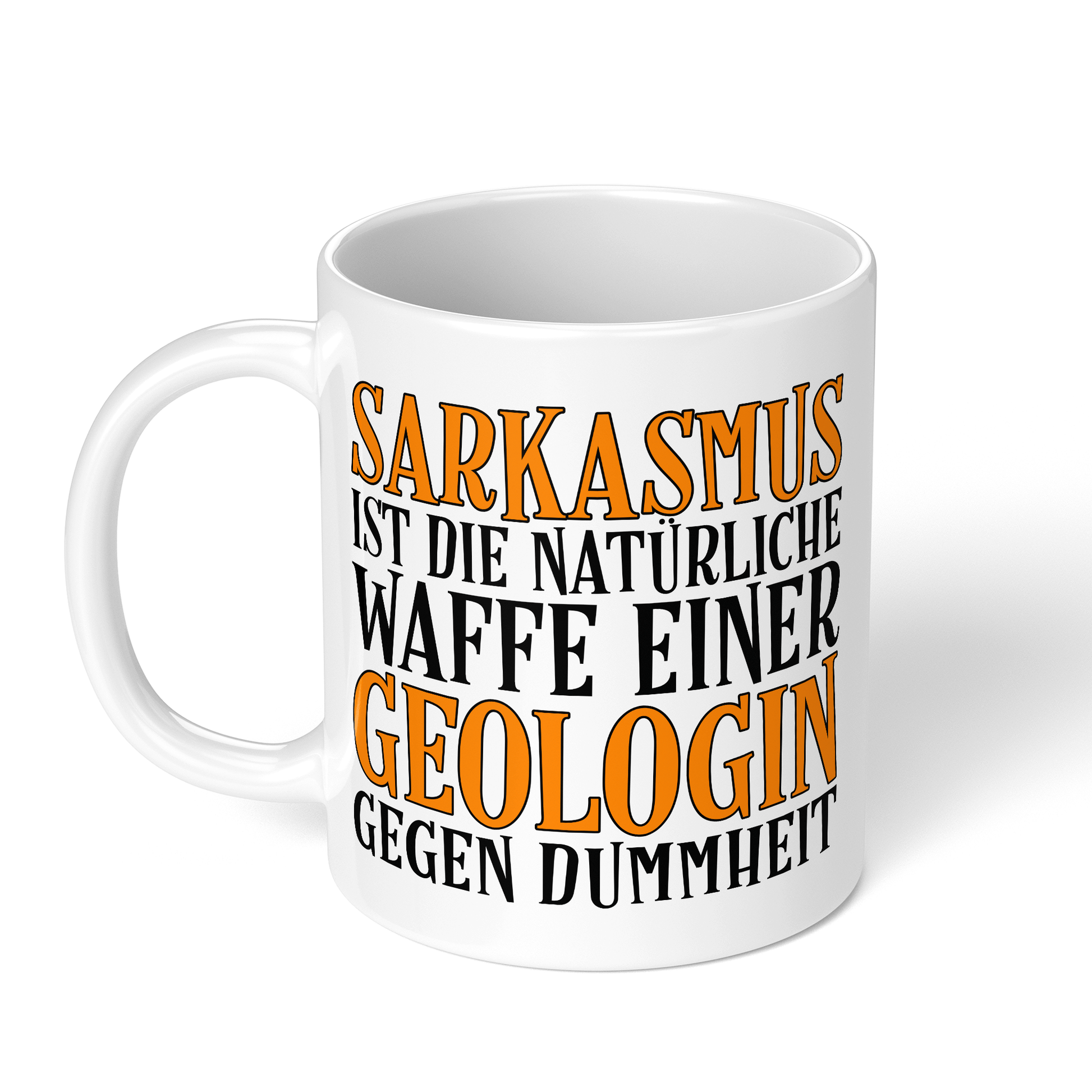 CupHaven® Geologie Tasse - Sarkasmus einer Geologin - Geschenk für Geologen und Geologinnen