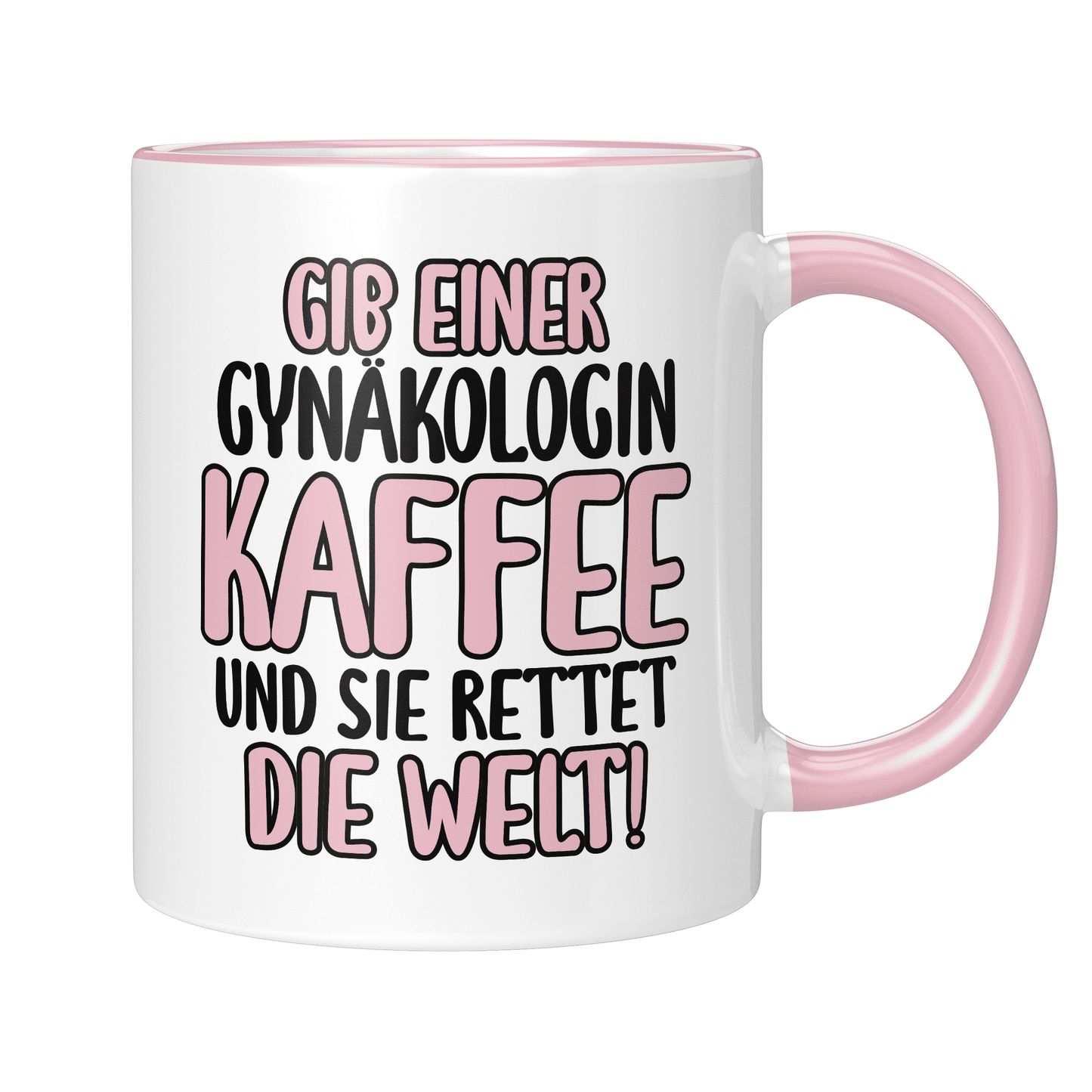 CupHaven® Gynäkologie Tasse - Gib einer Gynäkologin Kaffee und sie rettet die Welt! - Geschenk für Gynäkologen, Gynäkologinnen und Frauenärzte