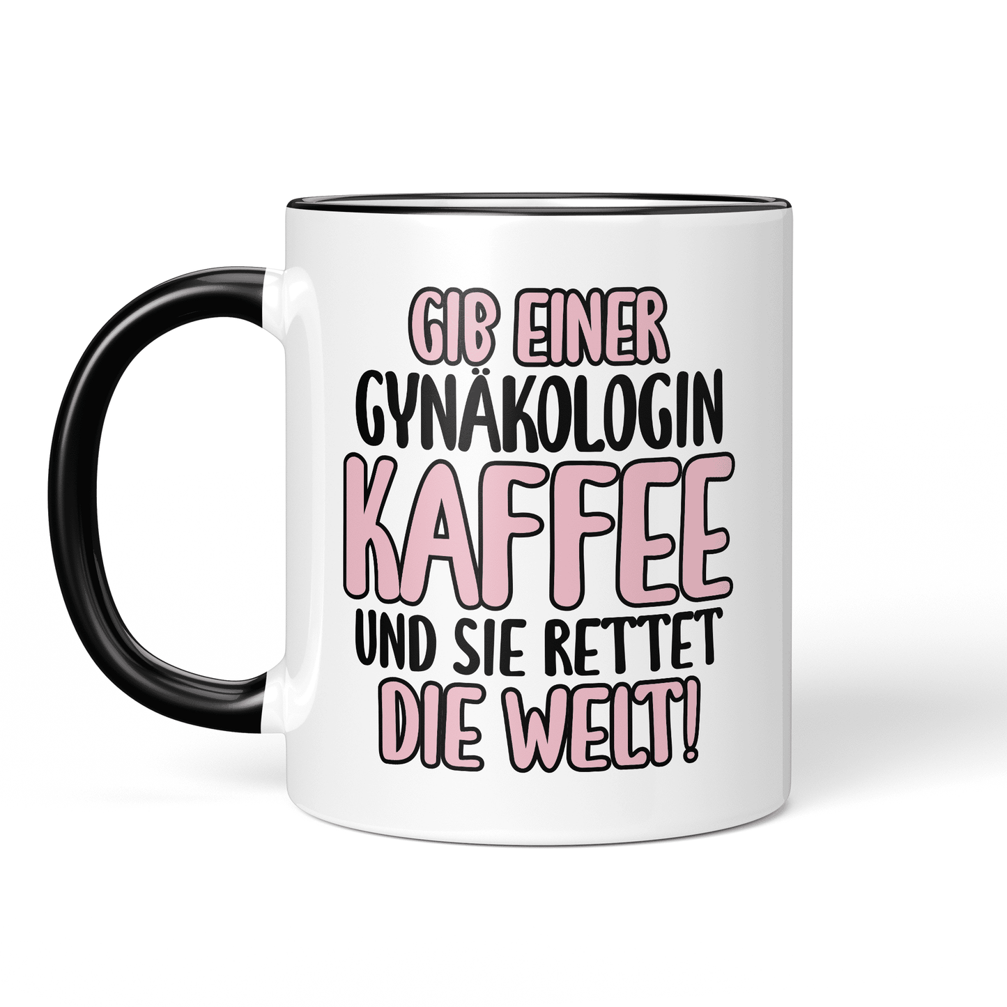 CupHaven® Gynäkologie Tasse - Gib einer Gynäkologin Kaffee und sie rettet die Welt! - Geschenk für Gynäkologen, Gynäkologinnen und Frauenärzte