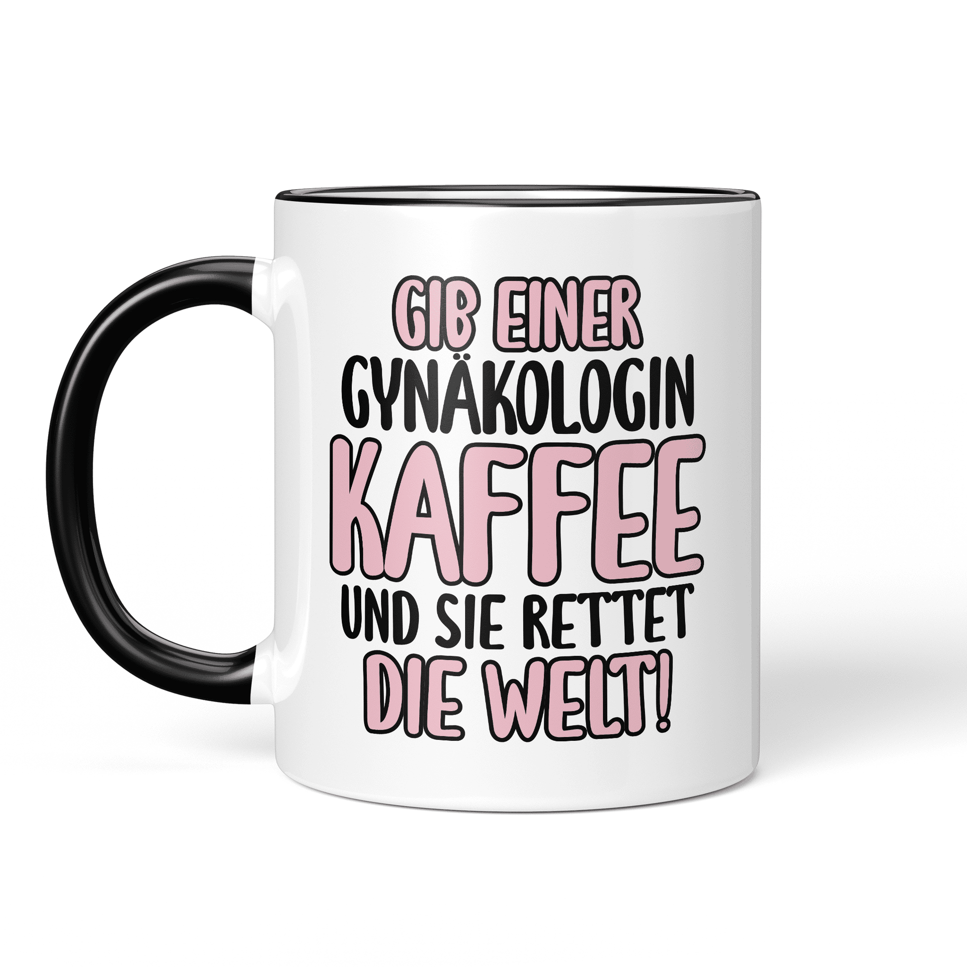 CupHaven® Gynäkologie Tasse - Gib einer Gynäkologin Kaffee und sie rettet die Welt! - Geschenk für Gynäkologen, Gynäkologinnen und Frauenärzte