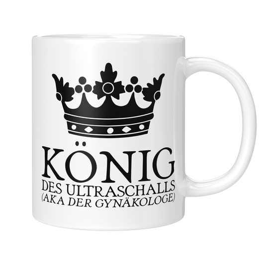 CupHaven® Gynäkologie Tasse - König des Ultraschalls (aka der Gynäkologe) - Geschenk für Gynäkologen, Gynäkologinnen und Frauenärzte
