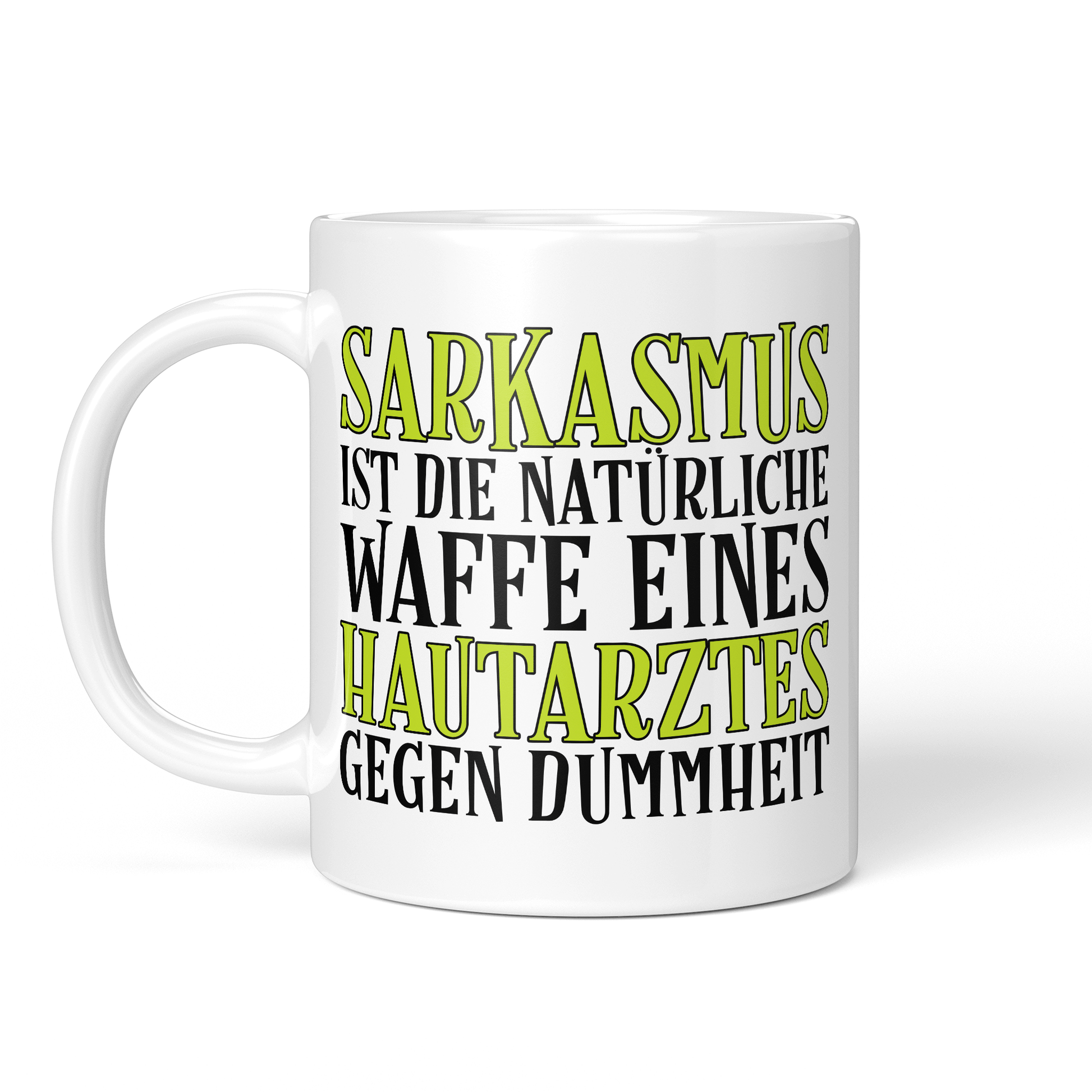 CupHaven® Hautarzt Tasse - Sarkasmus eines Hautarztes - Geschenk für Hautärzte und Hautärztinnen