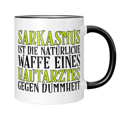 CupHaven® Hautarzt Tasse - Sarkasmus eines Hautarztes - Geschenk für Hautärzte und Hautärztinnen
