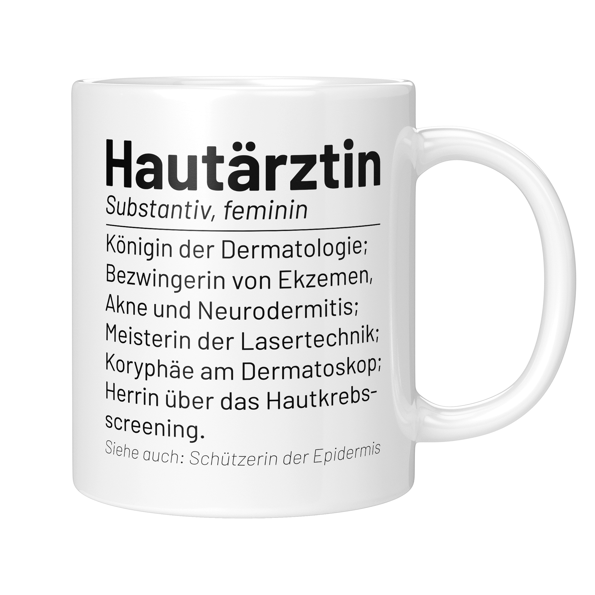 CupHaven® Hautarzt Tasse - Wörterbuch "Hautärztin" - Geschenk für Hautärzte und Hautärztinnen