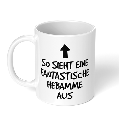 CupHaven® Hebamme Tasse - Fantastische Hebamme - Geschenk für Hebammen und Entbindungspflegerinnen