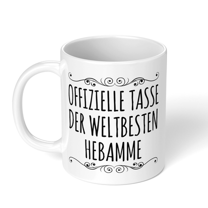 CupHaven® Hebamme Tasse - Weltbeste Hebamme - Geschenk für Hebammen und Entbindungspflegerinnen