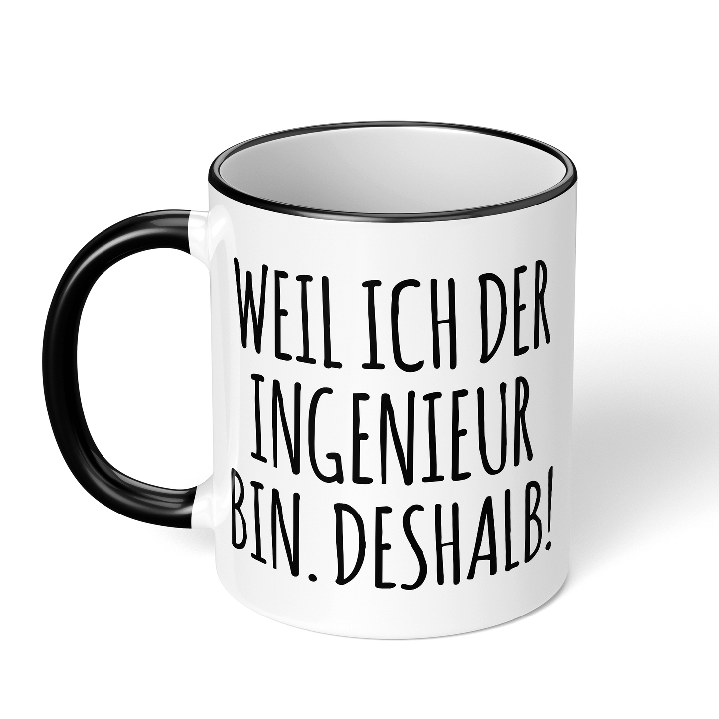 CupHaven® Ingenieur Tasse - Weil ich der Ingenieur bin. Deshalb! - Geschenk für Ingenieure und Ingenieurinnen