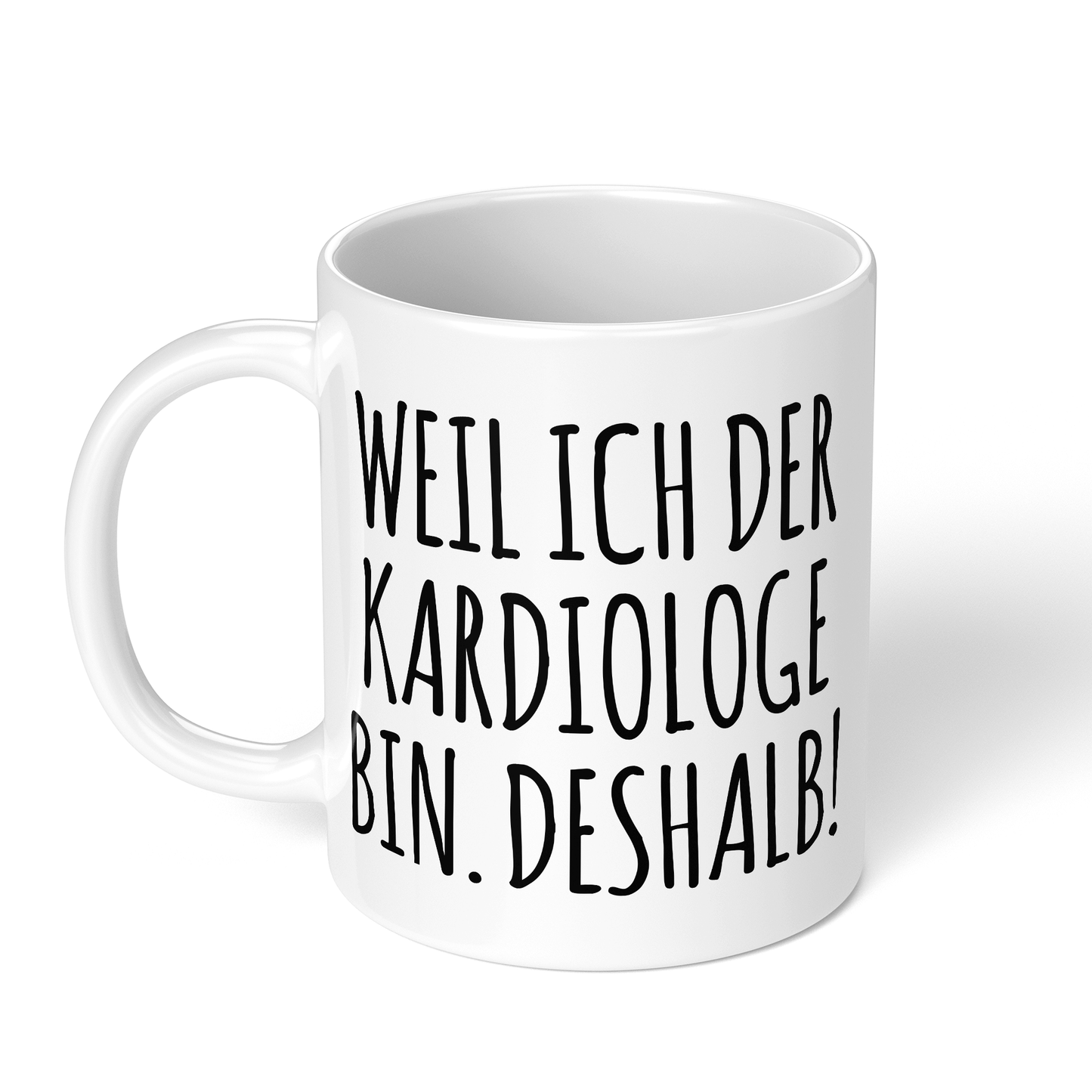 CupHaven® Kardiologie Tasse - Weil ich der Kardiologe bin. Deshalb! - Geschenk für Kardiologen und Kardiologinnen
