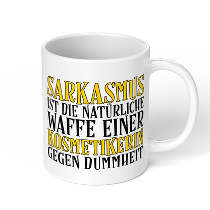 CupHaven® Kosmetikerin Tasse - Sarkasmus einer Kosmetikerin - Geschenk für Kosmetikerinnen und Kosmetiker