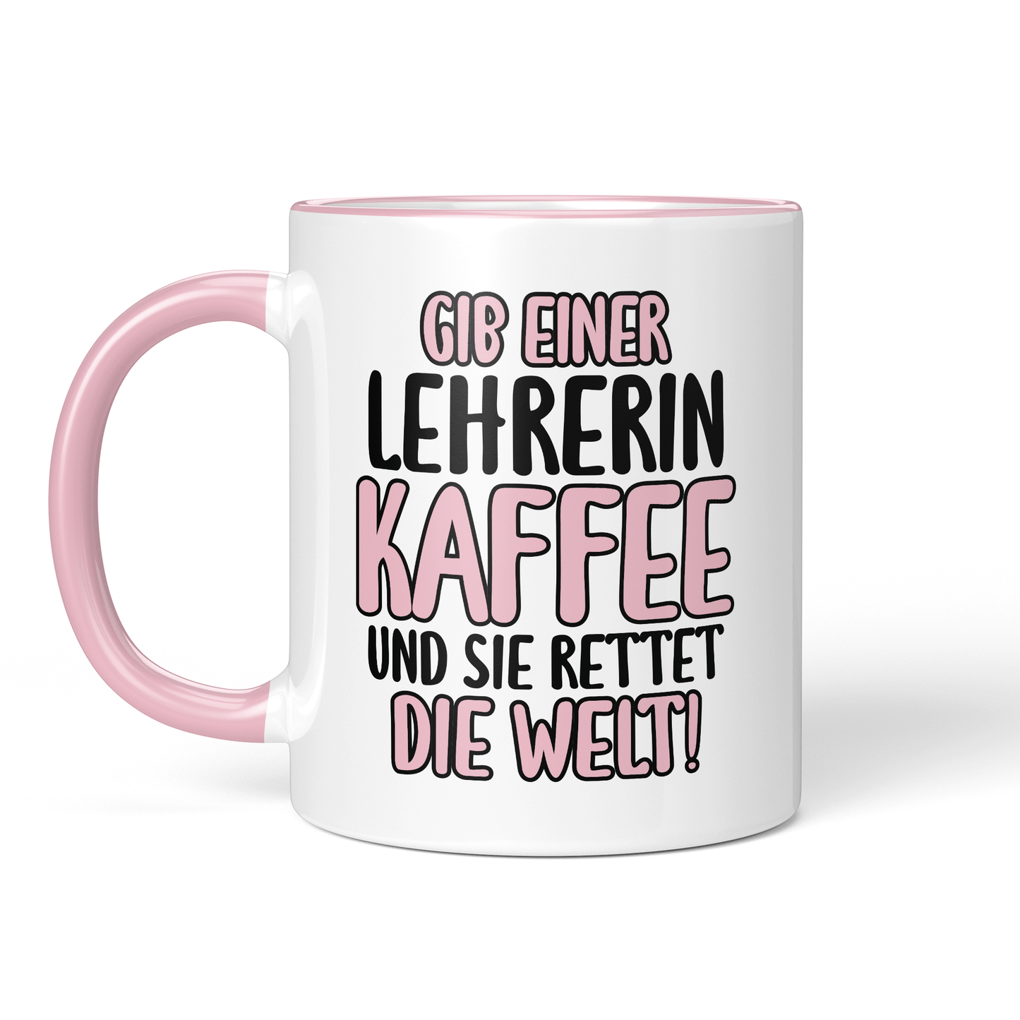 CupHaven® Lehrer Tasse - Gib einer Lehrerin Kaffee und sie rettet die Welt! - Geschenk für Lehrer und Lehrerinnen