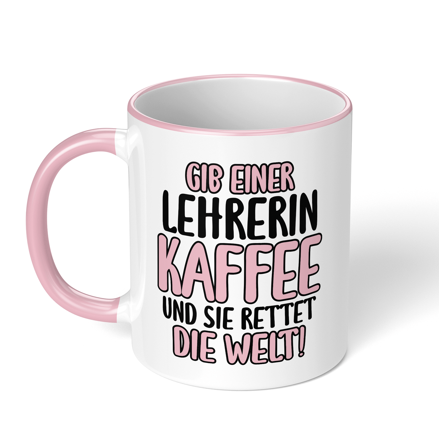 CupHaven® Lehrer Tasse - Gib einer Lehrerin Kaffee und sie rettet die Welt! - Geschenk für Lehrer und Lehrerinnen