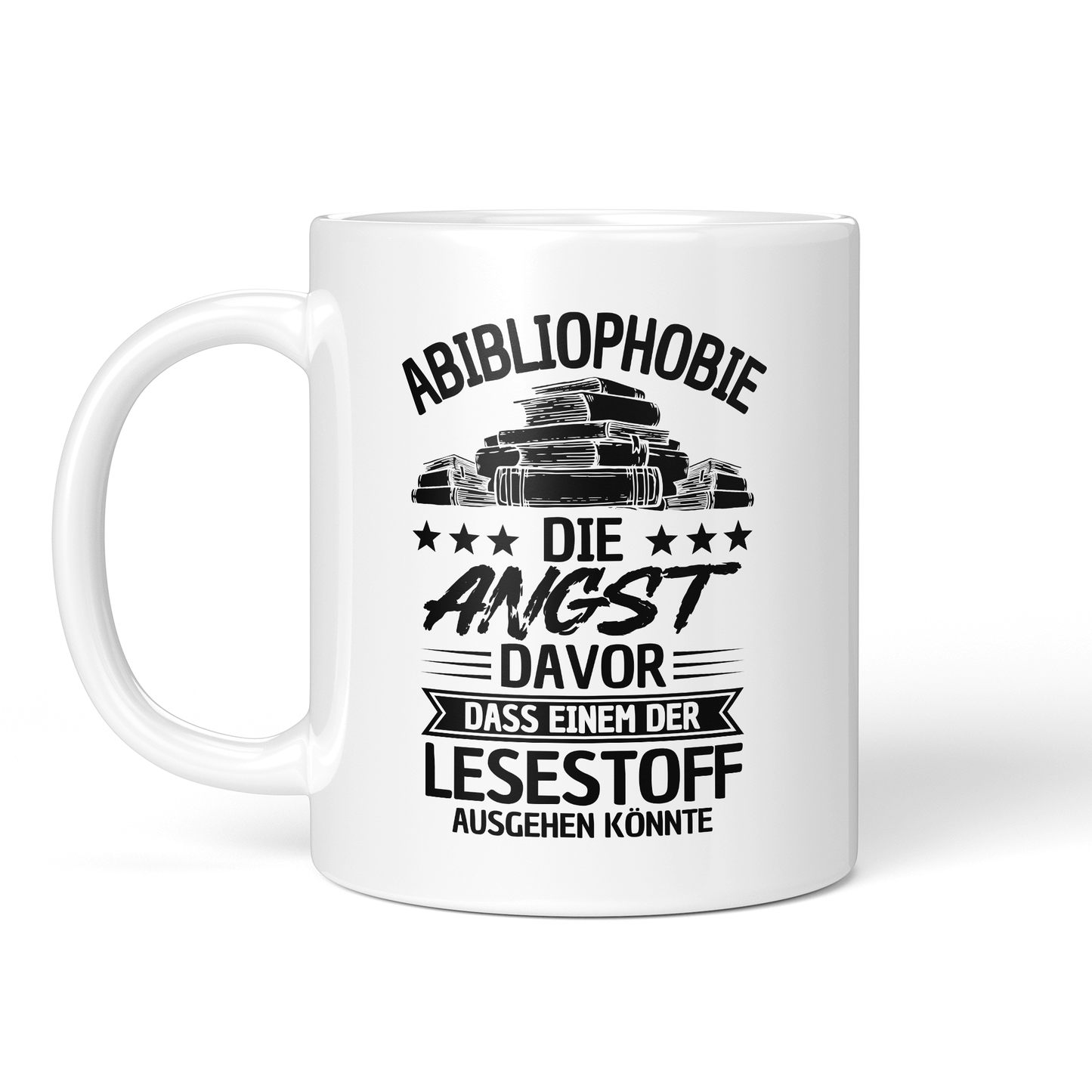 CupHaven® Lesen Tasse - Abibliophobie - Geschenk für Leseratten und Bücherwürmer