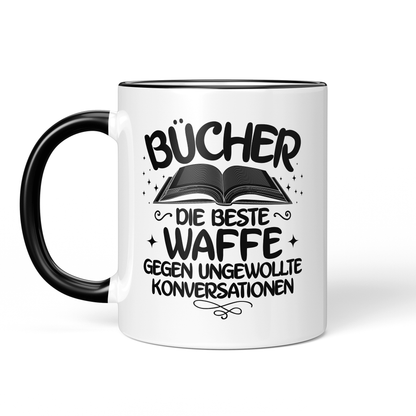 CupHaven® Lesen Tasse - Bücher - Die beste Waffe gegen ungewollte Konversationen - Geschenk für Leseratten und Bücherwürmer
